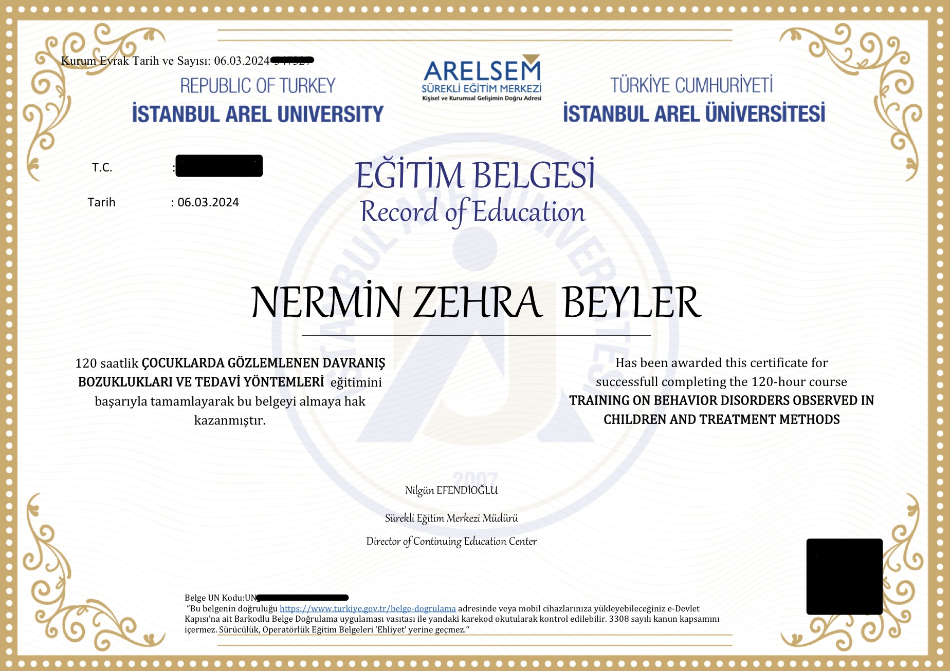 Çocuklarda Gözlenen Davranış Bozuklukları ve Tedavi Yöntemleri Eğitimi sertifikası