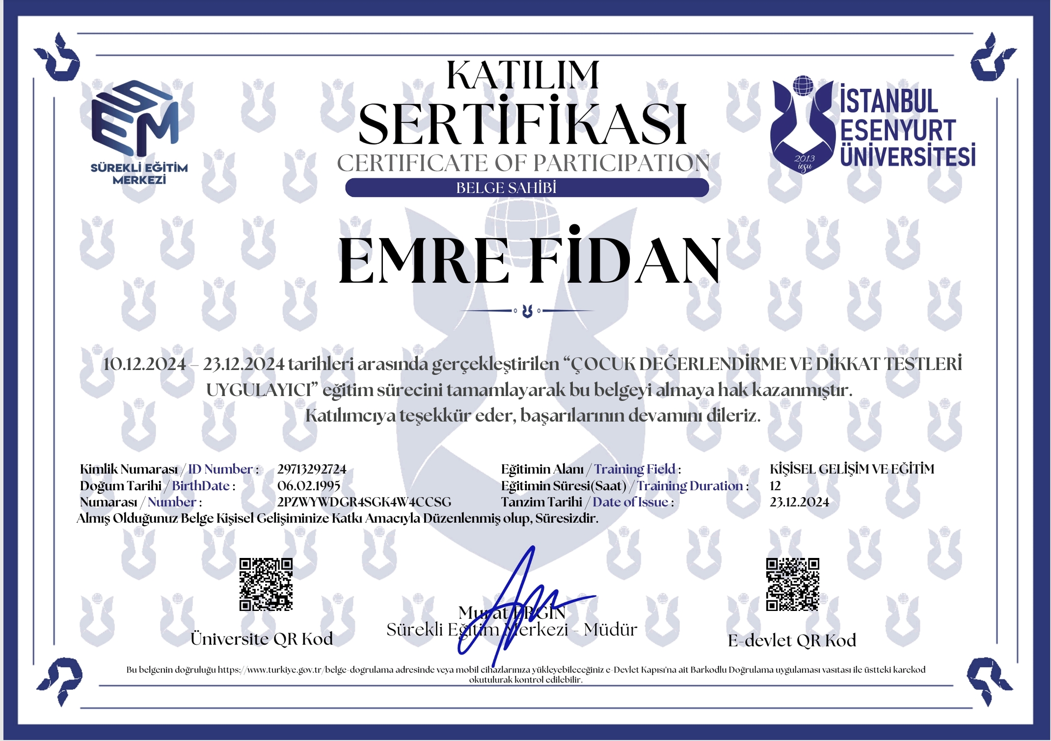 ÇOCUK DEĞERLENDİRME VE DİKKAT TESTLERİ UYGULAYICI EĞİTİMİ sertifikası